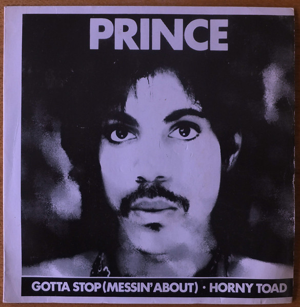 Prince - Gotta Stop (Messin' About) | Releases | Discogs