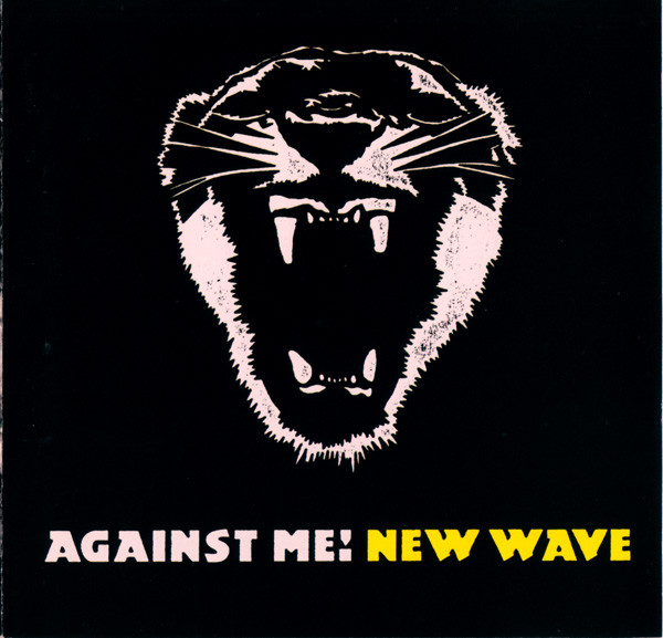 Against Me New Wave 2007 Yellow Vinyl Discogs