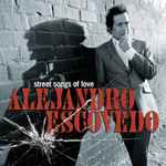 Cover of Street Songs Of Love, 2010, CD