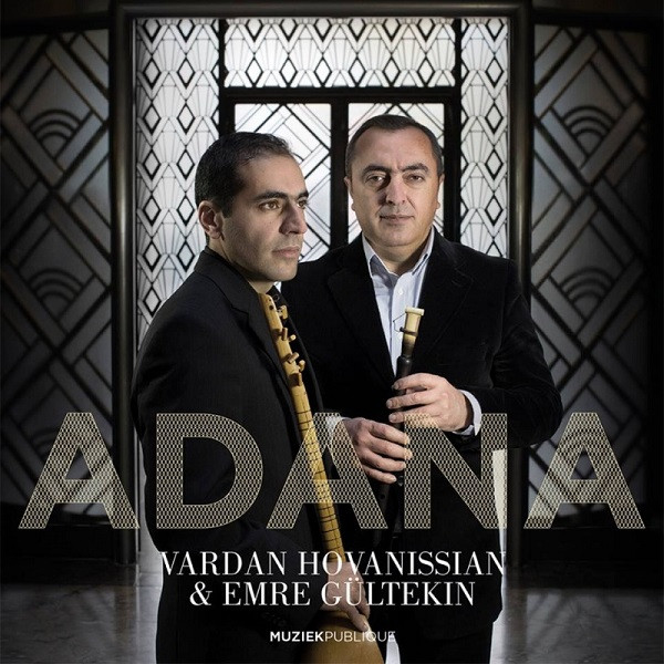 télécharger l'album Emre Gültekin & Vardan Hovanissian - Adana