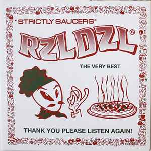 RZL DZL - Strictly Saucers