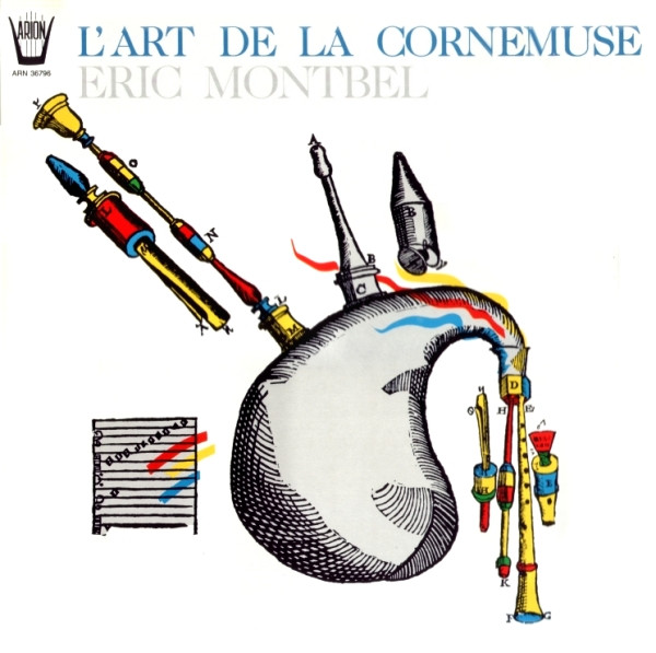 Eric Montbel – L'art De La Cornemuse (1985, Vinyl) - Discogs