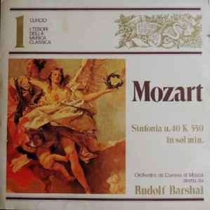 Sinfonia N. 40 K 550 In Sol Min. - Mozart - Orchestra Da Camera Di Mosca Diretta Da Rudolf Barshai