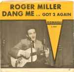 Dang Me / Roger Miller