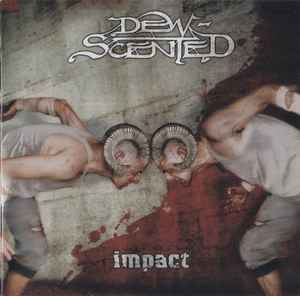 Dew-Scented – Impact / Inwards (2004, CD) - Discogs