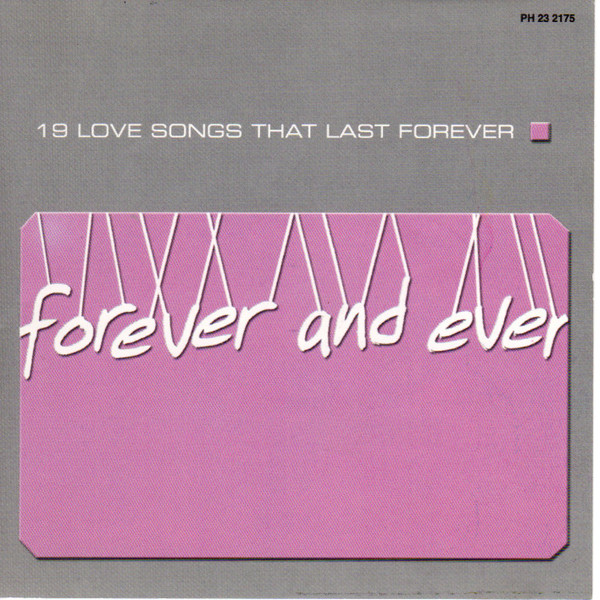 baixar álbum Various - Forever And Ever 19 Love Songs That Last Forever