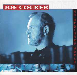 Joe Cocker - No Ordinary World album cover