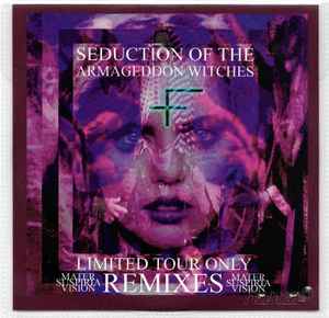 Mater Suspiria Vision - Seduction Of The Armageddon Witches Remixes