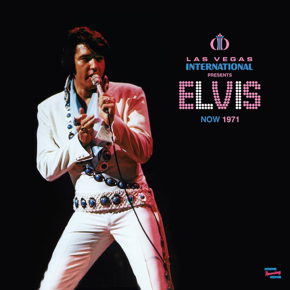 Elvis – Las Vegas International Presents Elvis – Now 1971 (2022