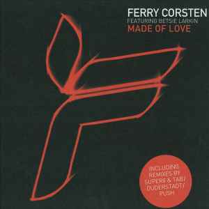 Portada de album Ferry Corsten - Made Of Love