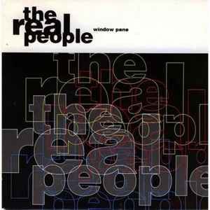 The Real People - Window Pane | Releases | Discogs