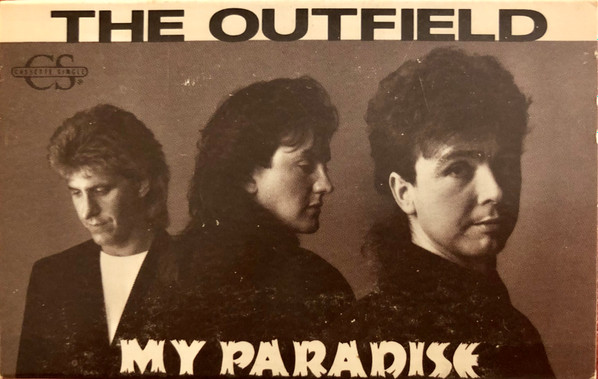 MY PARADISE (TRADUÇÃO) - The Outfield 