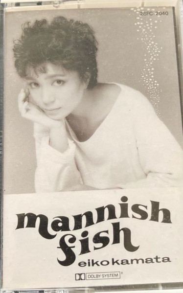 鎌田英子 - Mannish Fish | Releases | Discogs