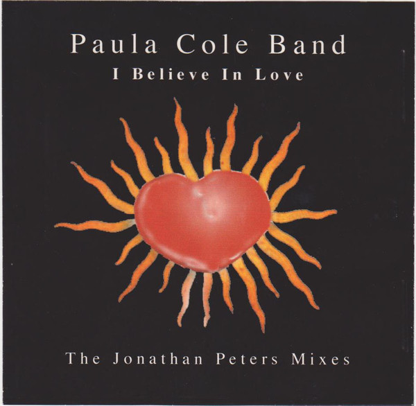 Paula Cole Band - I Believe In Love | Releases | Discogs