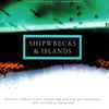 Adrian Plass, Phil Baggaley, Dave Clifton*, Ian Blythe - Shipwrecks & Islands