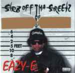Eazy-E - Str8 Off Tha Streetz Of Muthaphukkin Compton | Releases 
