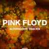 Pink Floyd - Alternative Tracks 1972