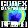 Codex (2) - Break That Mind