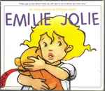 Cover of Emilie Jolie (Un Conte Musical De Philippe Chatel), 1999-11-00, CD