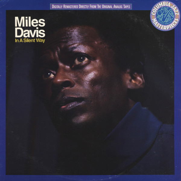 Miles Davis – In A Silent Way (2019, White, Vinyl) - Discogs