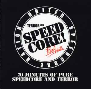 Various - Terror Und Speedcore Für Alle