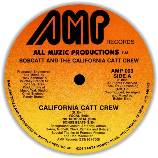 Bobcatt & The California Catt Crew – California Catt Crew (1986