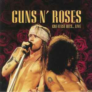 Guns N' Roses - Greatest Hits... Live album cover