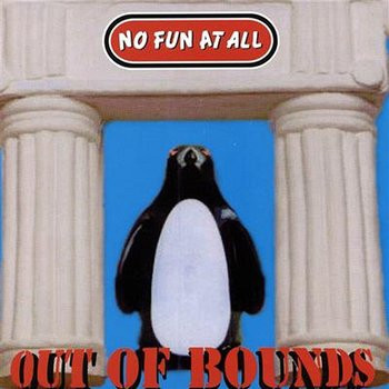 No Fun At All – Out Of Bounds (2018, Red, Vinyl) - Discogs