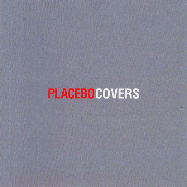 Placebo Covers 2010 CD Discogs