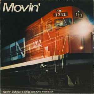 Gordon Lightfoot - Movin' / Allons-y! album cover
