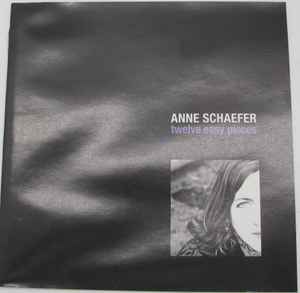 Anne Schaefer - Twelve Easy Pieces album cover