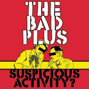 The Bad Plus – Give (2004