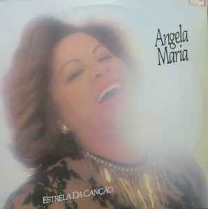 Ângela Maria - Estrela Da Canção album cover