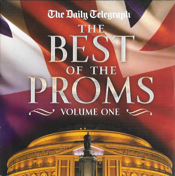 ladda ner album Various - The Best Of The Proms Volume One