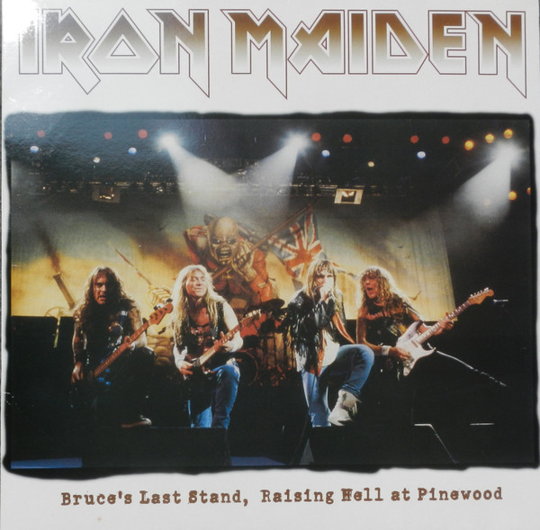 descargar álbum Iron Maiden - Bruces Last Stand Raising Hell At Pinewood
