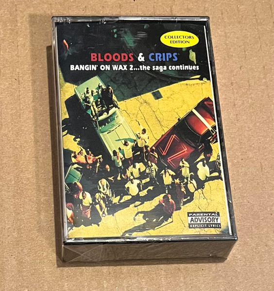 Bloods & Crips - Bangin' On Wax 2...The Saga Continues | Releases ...