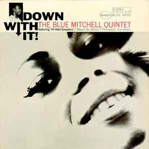 The Blue Mitchell Quintet - Down With It album cover