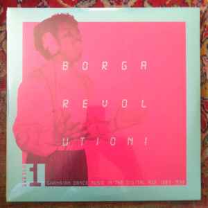 Various - Borga Revolution! Ghanaian Dance Music In The Digital Age, 1983-1992 album cover