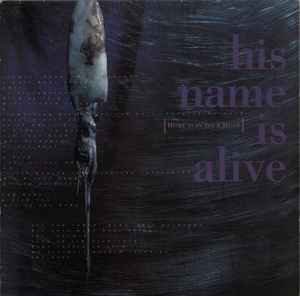 His Name Is Alive - Home Is In Your Head album cover