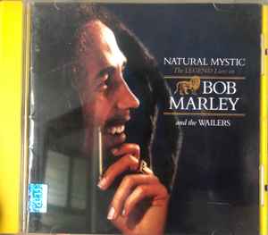 Bob Marley & The Wailers – Natural Mystic (The Legend Lives On