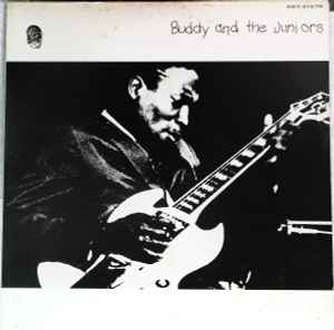 Buddy Guy - Buddy And The Juniors album cover