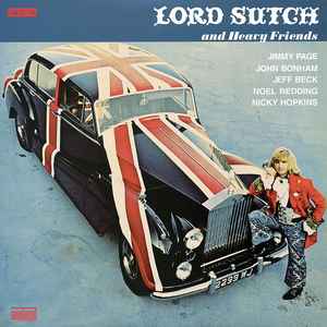 Lord Sutch And Heavy Friends – Lord Sutch And Heavy Friends (2004 