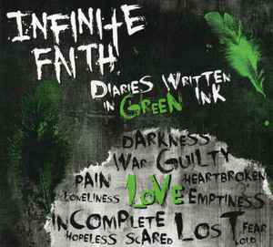 Infinite Faith - Diaries Written In Green Ink album cover