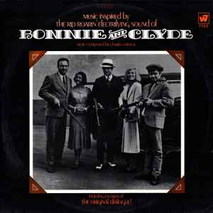 Charles Strouse - Music Inspired By The Rip Roarin' Electrifying Sound Of "Bonnie And Clyde" (The Original Motion Picture Score) album cover