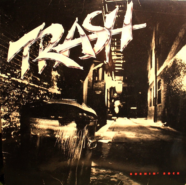 Trash - Burnin' Rock | Releases | Discogs