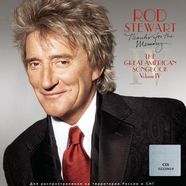 Rod Stewart – Thanks For The Memory The Great American Songbook 