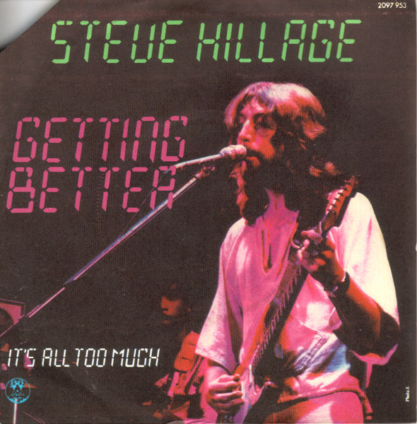 lataa albumi Steve Hillage - Getting Better Its All Too Much