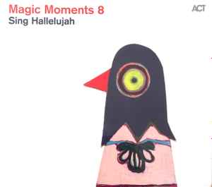 Various - Magic Moments 8 - Sing Hallelujah