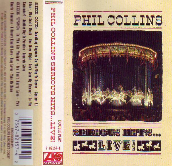 Phil Collins – Serious Hits...Live! (1990, Cassette) - Discogs