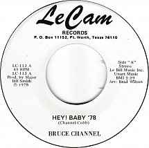 Bruce Channel – Hey! Baby '78 / Going Back To Louisiana (1978